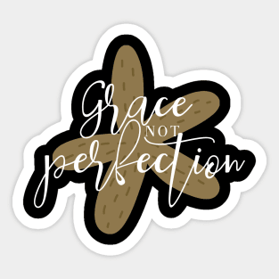 Grace Not Perfection - Gold - Starfish Art Sticker